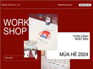 Workshop: Toàn Cảnh Nhật Bản Mùa Hè 2024